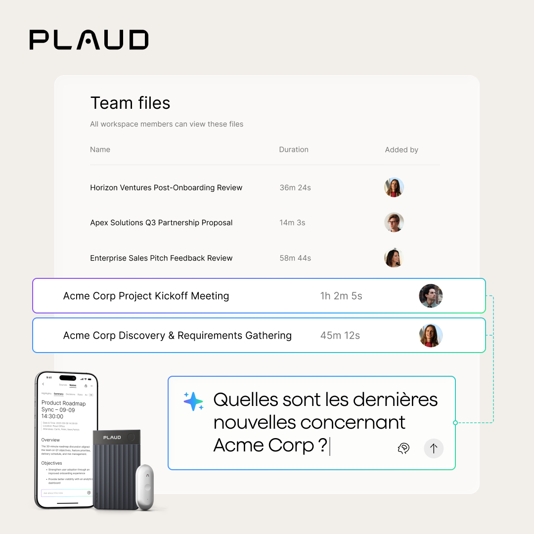 Plaud Team transforme les conversations en renseignements partagés à toute l'équipe