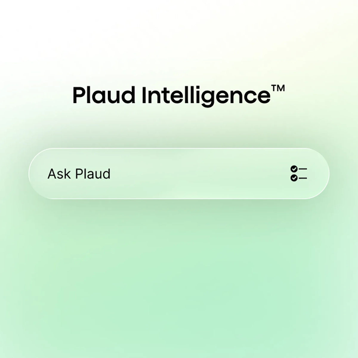 La nouvelle génération de Plaud Intelligence arrive