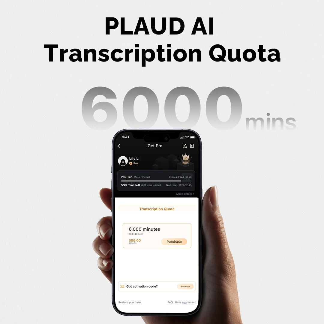 Quota de transcription de PLAUD AI (6000 min)