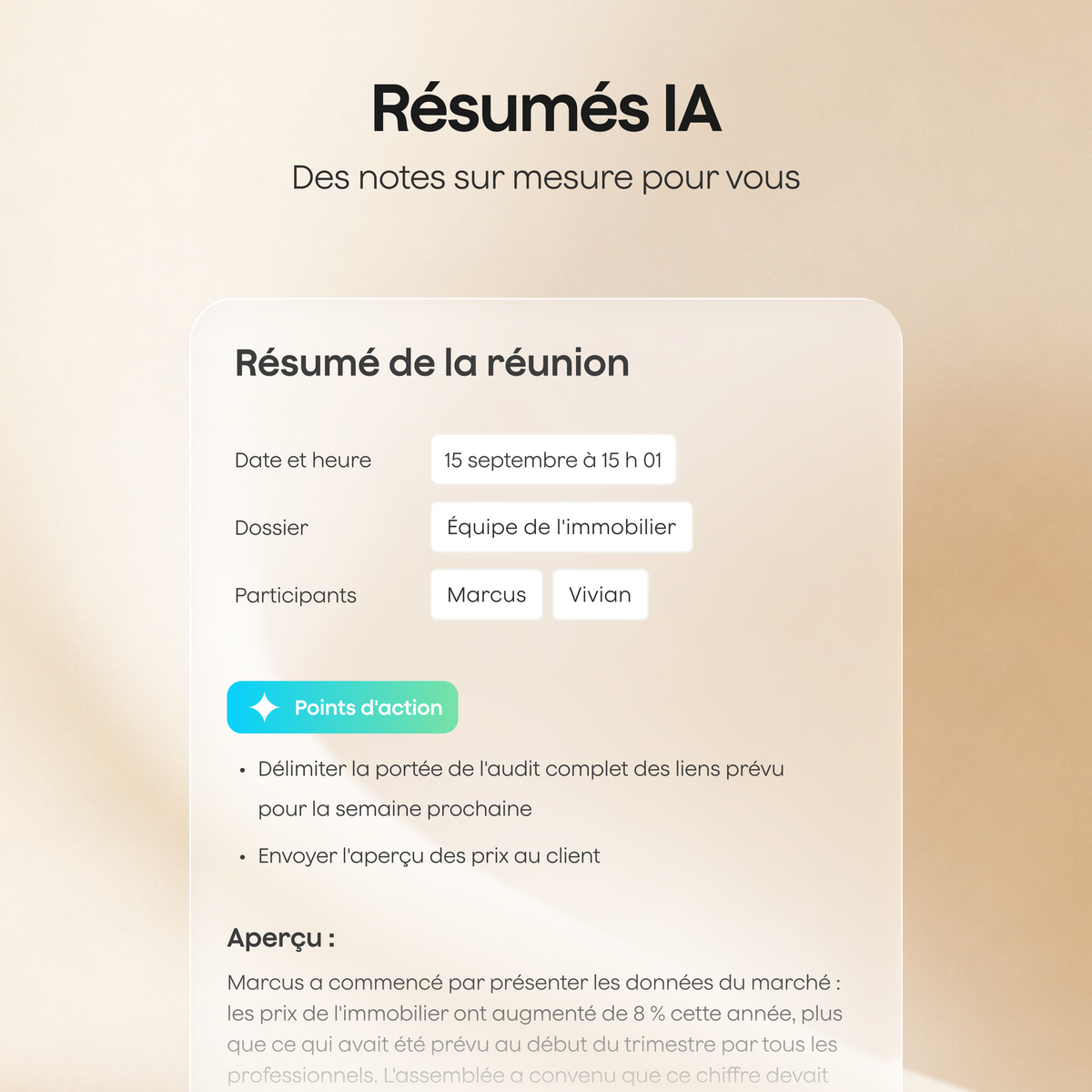 Une interface de résumés IA affichant un compte rendu de réunion avec la date, les participants, des points d'action et un aperçu.